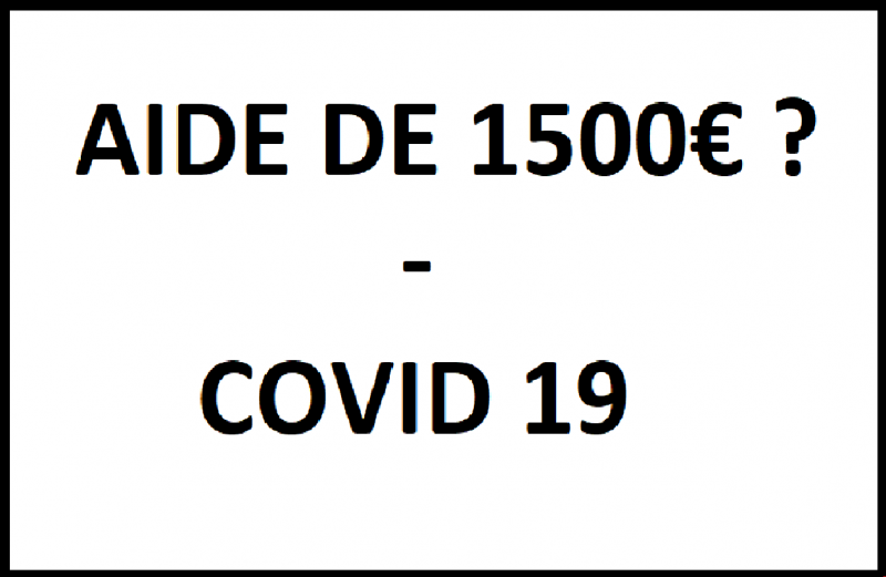 COVID-19 : Comment faire ma demande d'aide de 1500€ - Fonds de Solidarité